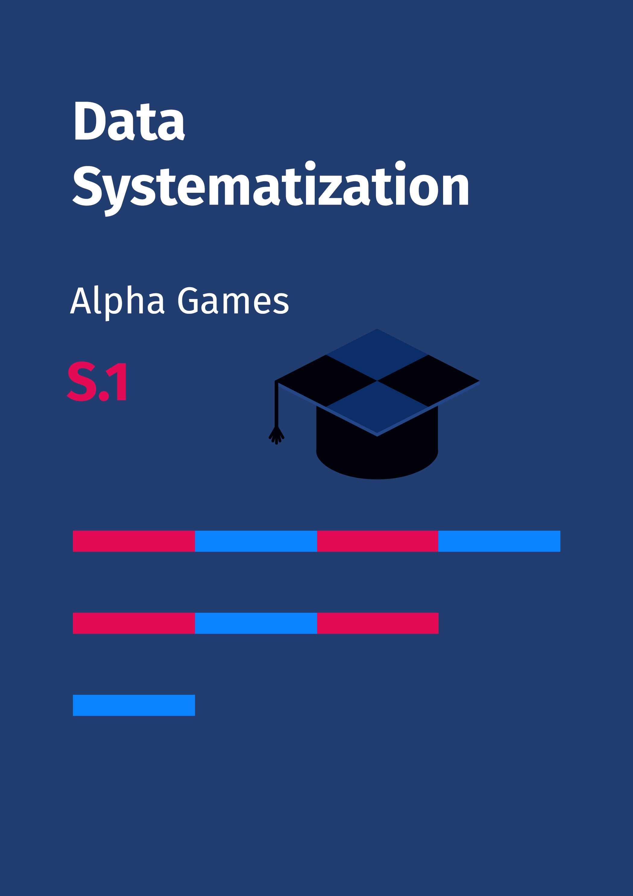 Data Systematization. Alpha Games  (S.1)
